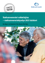 Vanhusneuvostot vaikuttajina – vanhusneuvostokyselyn 2023 tulokset (PDF)